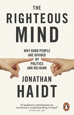 jonathan haidt the righteous mind summary jonathan haidt the righteous mind summary