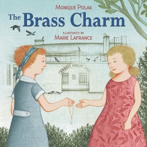 Image of book cover by author Monique Polak features an illustration of two young girls below the book's title The Brass Charm