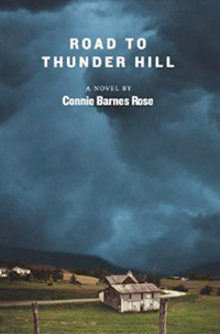 Road to Thunder Hill,  by Connie Barnes Rose