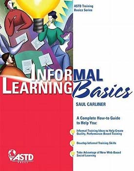 <i>Informal Learning Basics</i>, by Saul Carliner