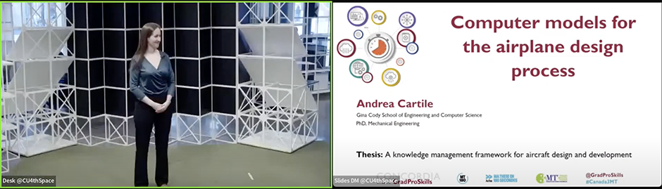 Image shows a screen capture of a youtube video recording of the 3MT competition. On the left-hand-side a window displays Andrea Cartile, standing, wearing a bottle-green shirt and black pants. On the right-hand-side a slide is displayed reading "Computer models for the airplane design process, Andrea Cartile, Gina Cody School of Engineering and Computer Science, PhD Mechanical Engineering, Thesis: A knowledge management framework for aircraft design and development".