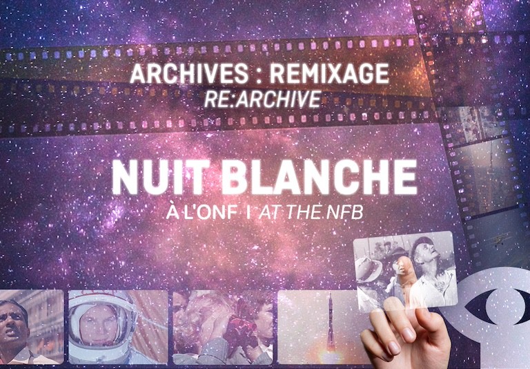  Affiche de l'événement Nuit Blanche Re-Archive qui se déroule à l'ONF